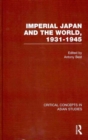 Imperial Japan and the World, 1931-1945 - Book
