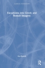 Excursions into Greek and Roman Imagery - Book