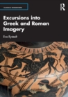 Excursions into Greek and Roman Imagery - Book