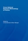 Cross-National Research Methodology and Practice - Book