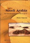 Saudi Arabia: An Environmental Overview - Book