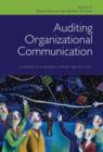 Auditing Organizational Communication : A Handbook of Research, Theory and Practice - Book