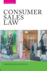 Consumer Sales Law : The Law Relating to Consumer Sales and Financing of Goods - Book