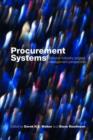 Procurement Systems : A Cross-Industry Project Management Perspective - Book
