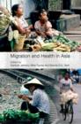 Migration and Health in Asia - Book