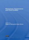 Resources, Governance and Civil Conflict - Book
