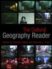 The Cultural Geography Reader - Book