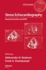 Stress Echocardiography : Essential Guide - Book