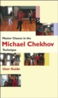 Master Classes in the Michael Chekhov Technique - Book