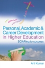 Personal, Academic and Career Development in Higher Education : SOARing to Success - Book