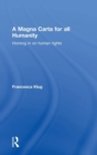 A Magna Carta for all Humanity : Homing in on Human Rights - Book