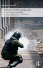 Protest, Repression and Political Regimes : An Empirical Analysis of Latin America and sub-Saharan Africa - Book