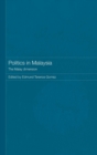 Politics in Malaysia : The Malay Dimension - Book