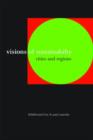 Visions of Sustainability : Cities and Regions - Book