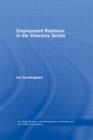 Employment Relations in the Voluntary Sector : Struggling to Care - Book