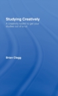 Studying Creatively : A Creativity Toolkit to Get Your Studies Out of a Rut - Book