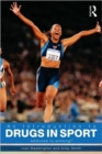 An Introduction to Drugs in Sport : Addicted to Winning? - Book