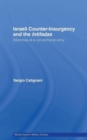 Israeli Counter-Insurgency and the Intifadas : Dilemmas of a Conventional Army - Book