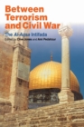 Between Terrorism and Civil War : The al-Aqsa Intifada - Book