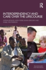 Interdependency and Care over the Lifecourse - Book