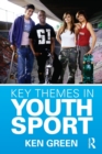 Key Themes in Youth Sport - Book