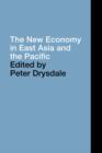 The New Economy in East Asia and the Pacific - Book