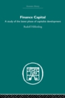 Finance Capital : A study in the latest phase of capitalist development - Book