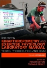 Kinanthropometry and Exercise Physiology Laboratory Manual: Tests, Procedures and Data : Volume Two: Physiology - Book