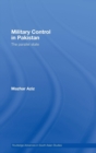 Military Control in Pakistan : The Parallel State - Book