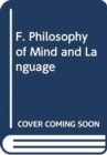 F. Philosophy of Mind and Language - Book