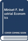 Miniset F. Industrial Economics - Book