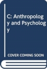 C: Anthropology and Psychology - Book