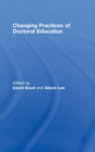 Changing Practices of Doctoral Education - Book