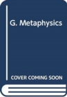 G. Metaphysics - Book