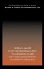 Civil Disobedience and the German Courts : The Pershing Missile Protests in Comparative Perspective - Book