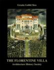 The Florentine Villa : Architecture History Society - Book