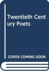 Twentieth Century Poets - Book