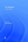 The Olympics : A Critical Reader - Book