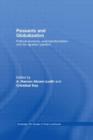 Peasants and Globalization : Political economy, rural transformation and the agrarian question - Book