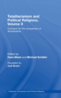 Totalitarianism and Political Religions, Volume II : Concepts for the Comparison Of Dictatorships - Book