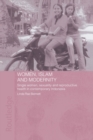 Women, Islam and Modernity : Single Women, Sexuality and Reproductive Health in Contemporary Indonesia - Book