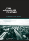 Steel and Composite Structures : Proceedings of the Third International Conference on Steel and Composite Structures (ICSCS07), Manchester, UK, 30 July-1 August 2007 - Book