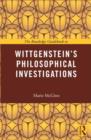 The Routledge Guidebook to Wittgenstein's Philosophical Investigations - Book