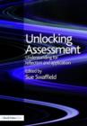 Unlocking Assessment : Understanding for Reflection and Application - Book