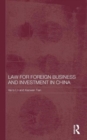 Law for Foreign Business and Investment in China - Book