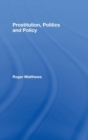 Prostitution, Politics & Policy - Book