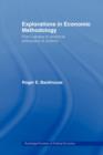 Explorations in Economic Methodology : From Lakatos to Empirical Philosophy of Science - Book