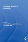 Troubling Gender in Education - Book