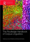 The Routledge Handbook of Corpus Linguistics - Book