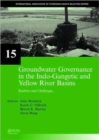 Groundwater Governance in the Indo-Gangetic and Yellow River Basins : Realities and Challenges - Book